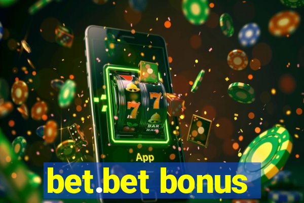 bet.bet bonus